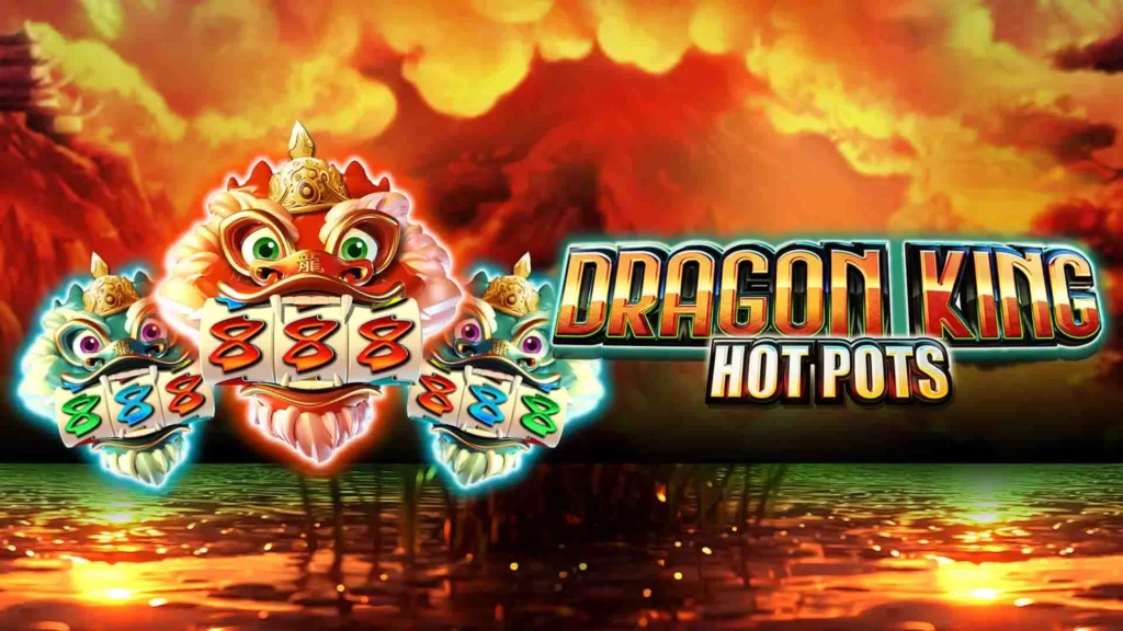 Dragon King Hot Pots: Sensasi Seru Slot Pragmatic Play